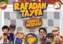 Rafadan tayfa mahalle meselesi